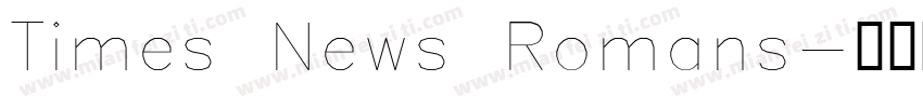 Times News Romans字体转换